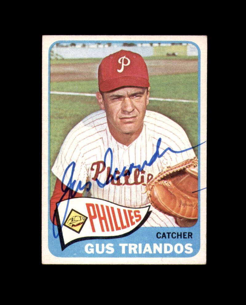 Gus Triandos Signed 1965 Topps Philadelphia Phillies Autograph