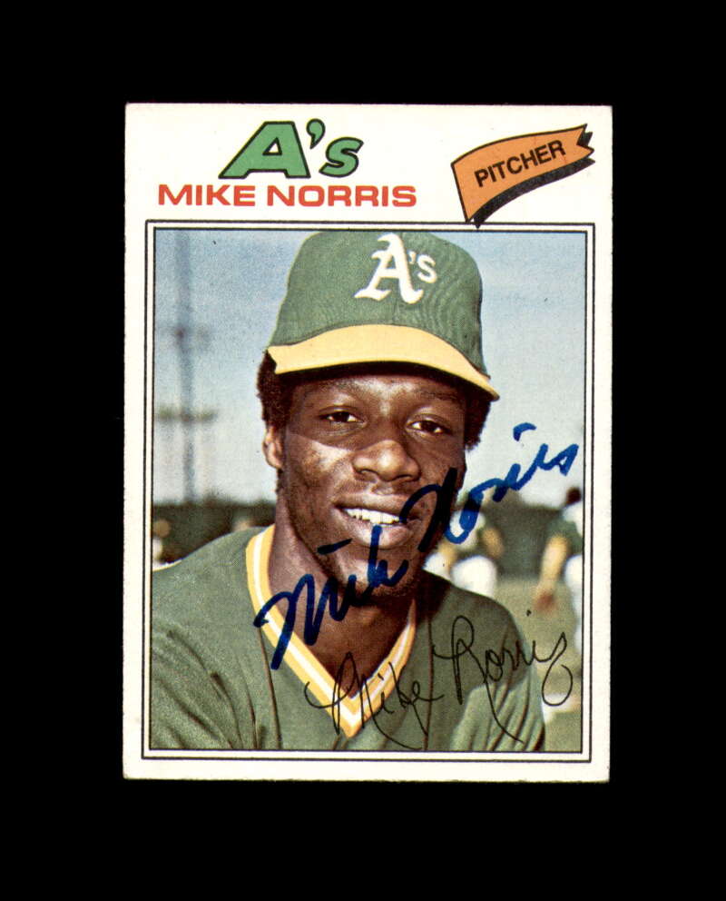 Mike Norris Signed 1977 Topps Oakland Athletics Autograph
