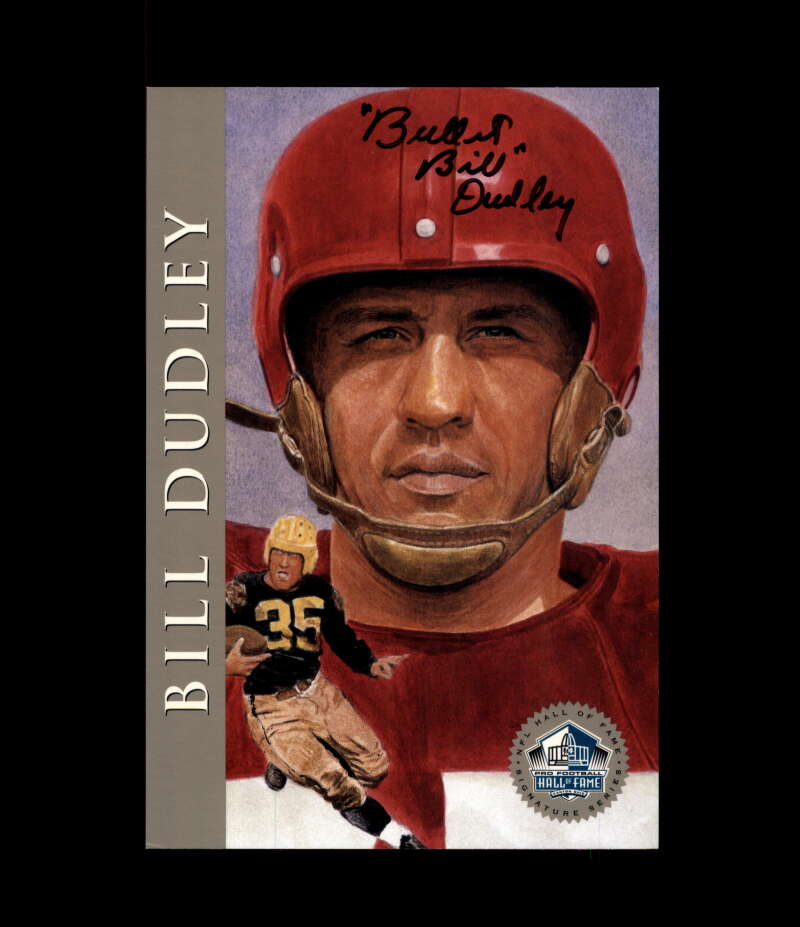 Bill Dudley NFL Coa Signed 1998 HOF Signature Series /2500 Autograph