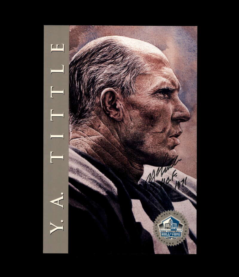 Y.A. Tittle NFL Coa Signed 1998 HOF Signature Series /2500 Autograph