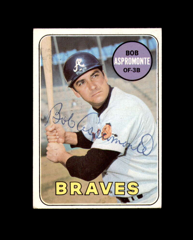 Bob Aspromonte Signed Authentic 1969 Topps Atlanta Braves Autograph