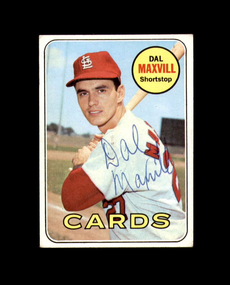 Dal Maxvill Signed Authentic 1969 Topps St. Louis Cardinals Autograph