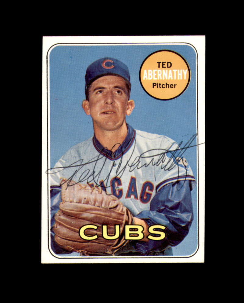 Ted Abernathy Signed Authentic 1969 Topps Chicago Cubs Autograph
