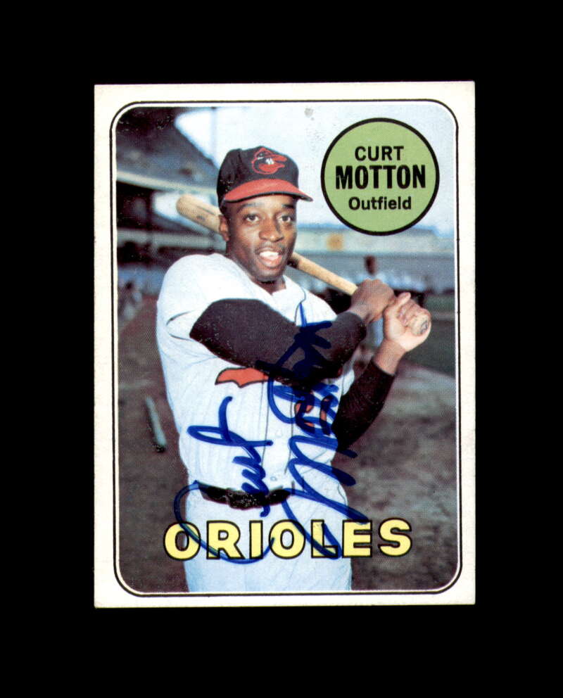 Curt Motton Signed Authentic 1969 Topps Baltimore Orioles Autograph