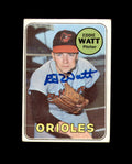 Eddie Watt Signed Authentic 1969 Topps Baltimore Orioles Autograph
