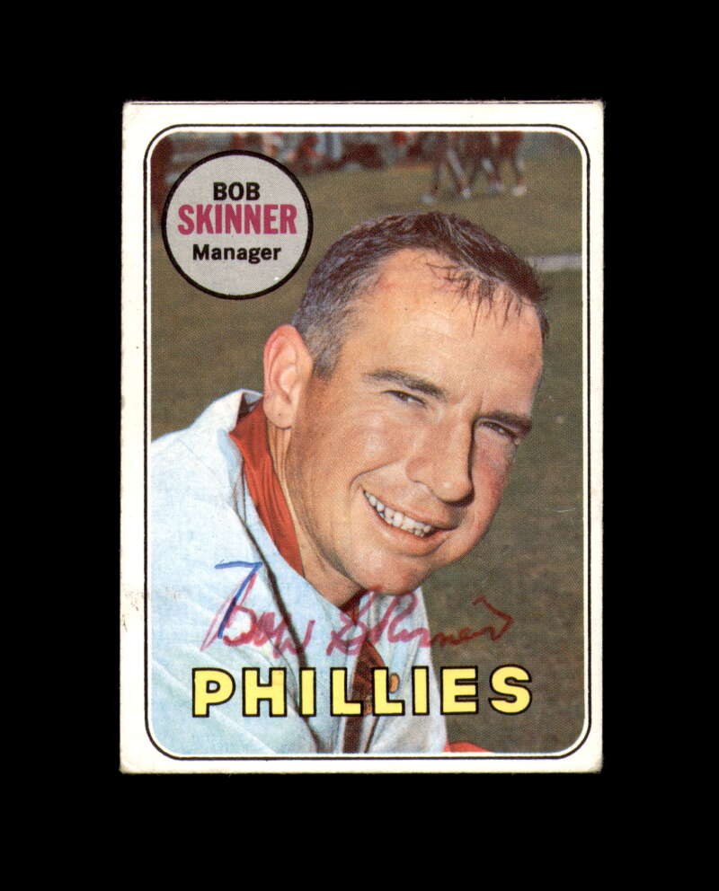 Bob Skinner Signed Authentic 1969 Topps Philadelphia Phillies Autograph
