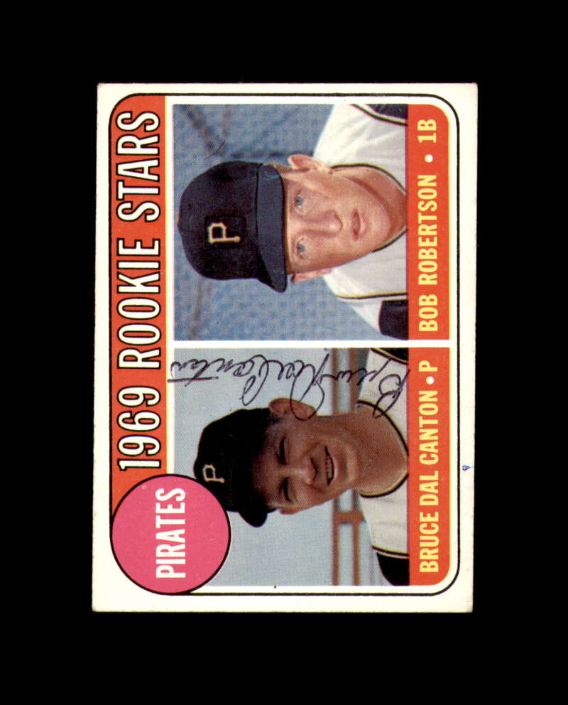 Bruce Dal Canton Signed Authentic 1969 Topps Rookie Pittsburgh Pirates Autograph