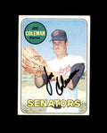 Joe Coleman Signed Authentic 1969 Topps Washington Senators Autographed