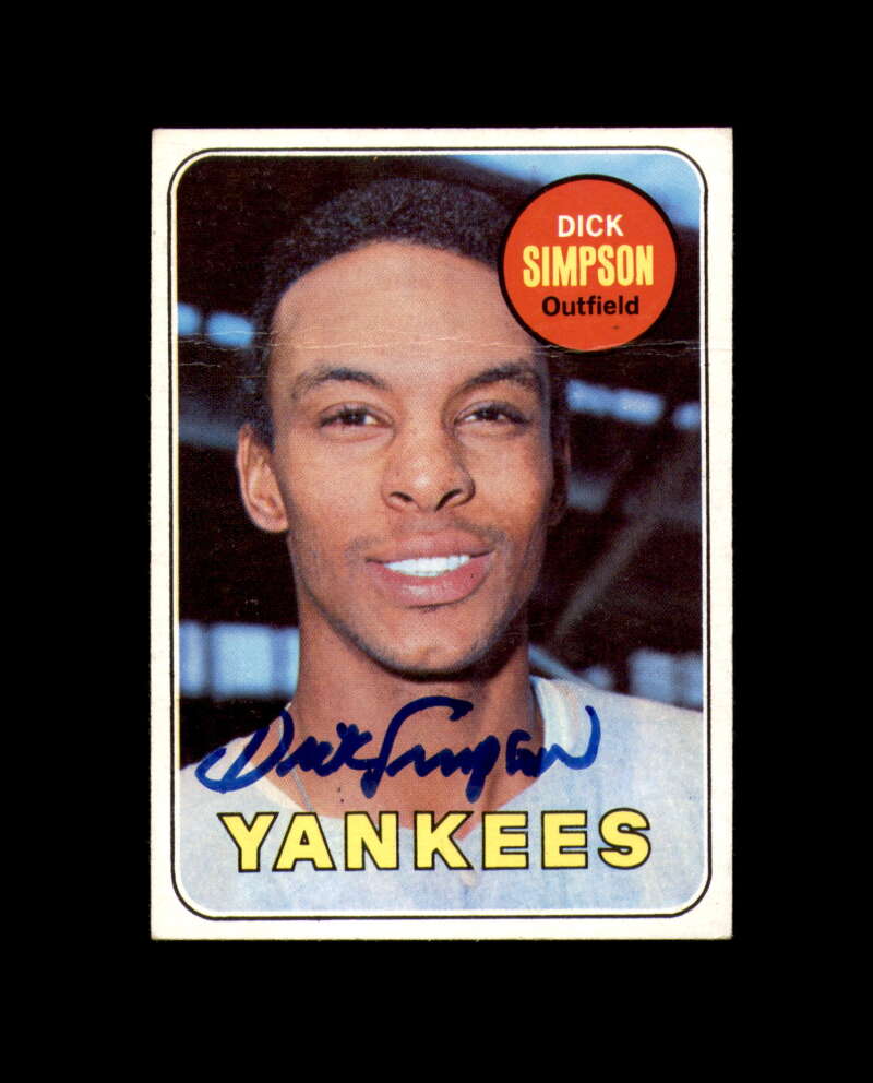 Dick Simpson Signed Authentic 1969 Topps New York Yankees Autograph