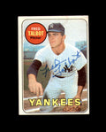 Fred Talbot Signed Authentic 1969 Topps New York Yankees Autograph
