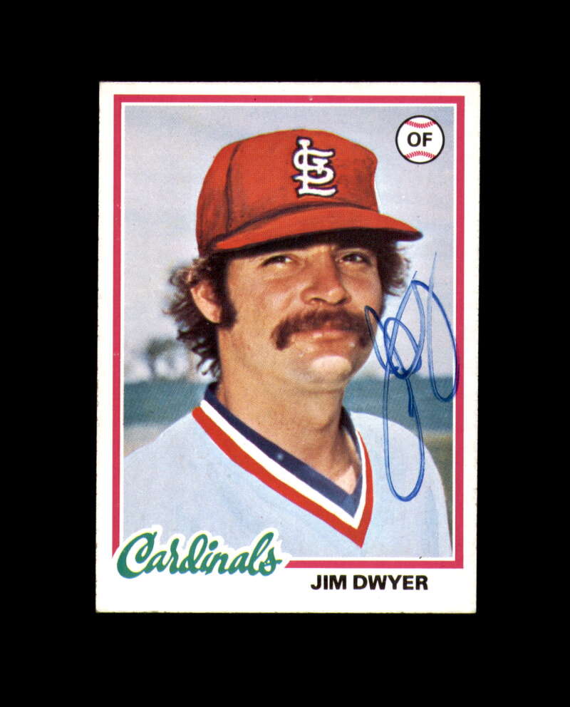 Jim Dwyer Signed 1978 Topps St. Louis Cardinals Autograph