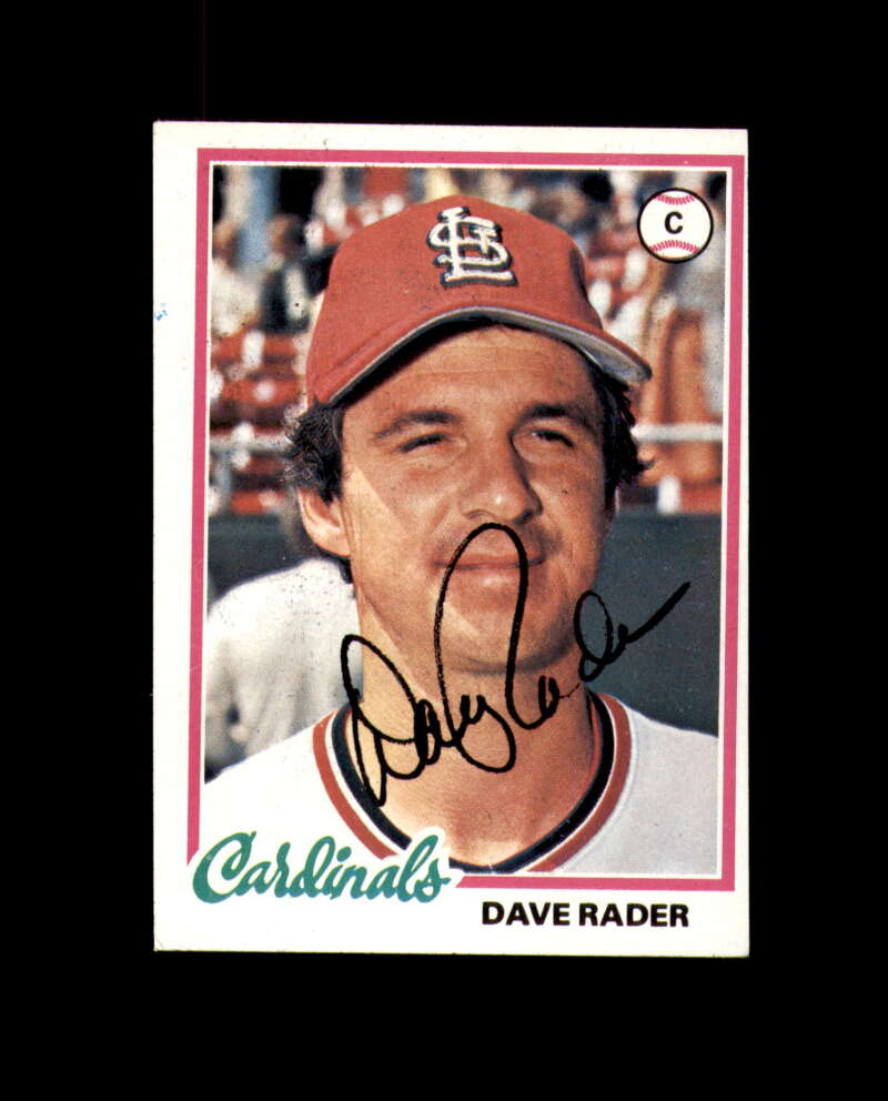 Dave Radar Signed 1978 Topps St. Louis Cardinals Autograph