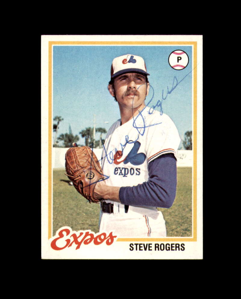 Steve Rogers Signed 1978 Topps Montreal Expos Autograph