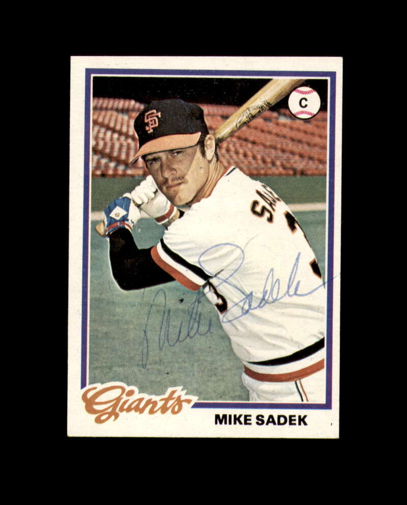 Mike Sadek Signed 1978 Topps San Francisco Giants Autograph