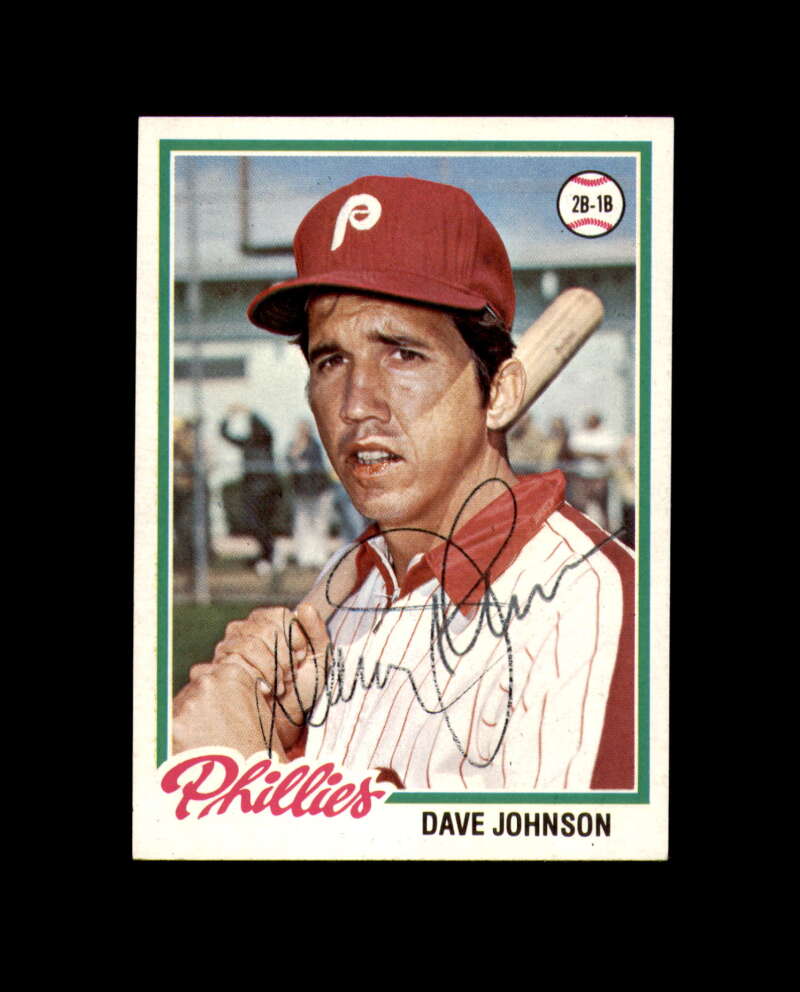 Dave Johnson Signed 1978 Topps Philadelphia Phillies Autograph