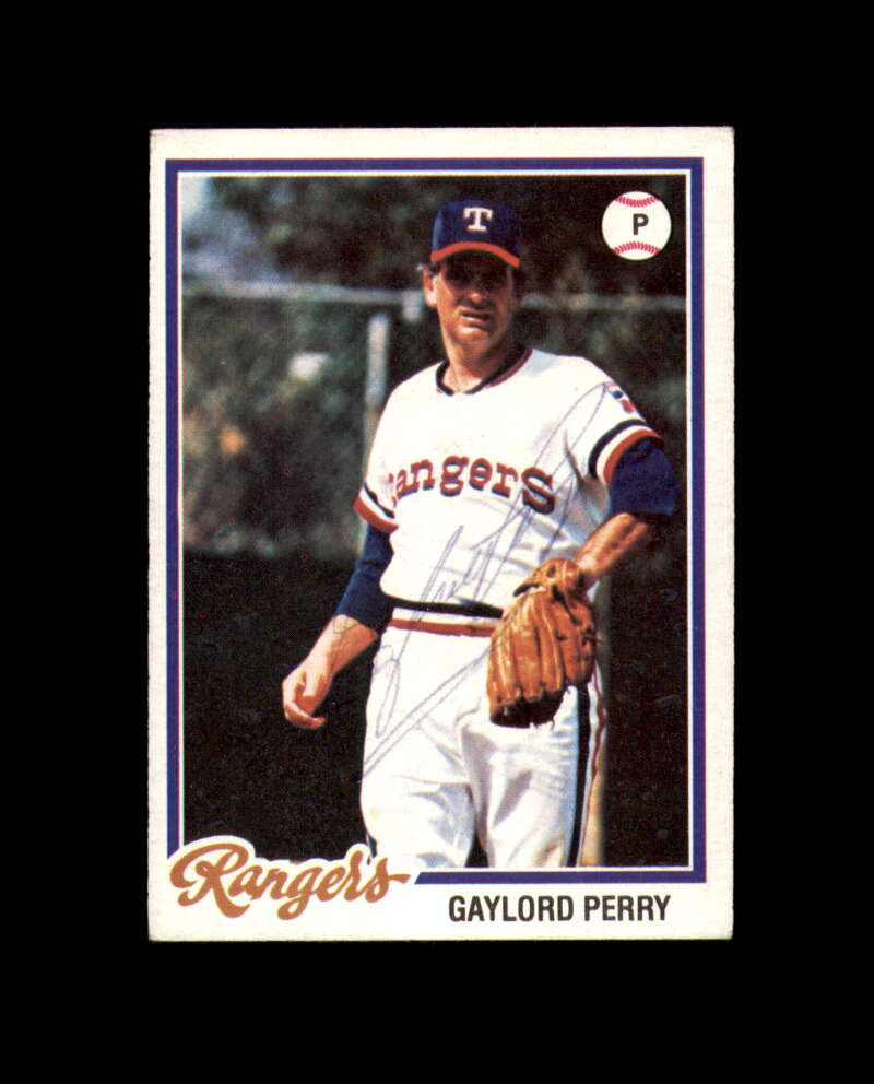 Gaylord Perry Signed 1978 Topps Texas Rangers Autograph
