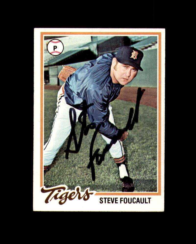 Steve Foucault Signed 1978 Topps Detroit Tigers Autograph