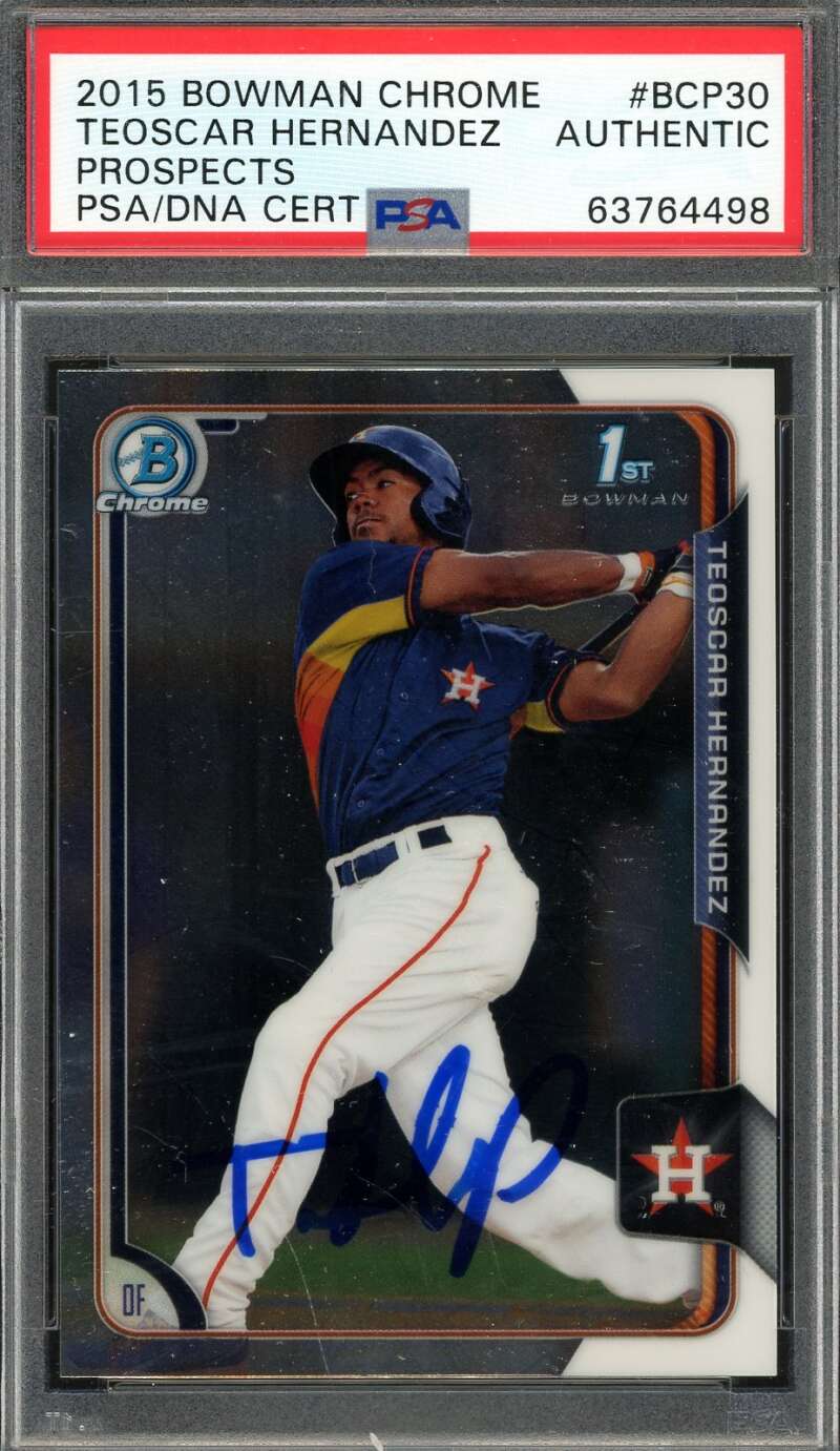 Teoscar Hernandez PSA DNA Signed 2015 Bowman Chrome Prospects Rookie Autograph