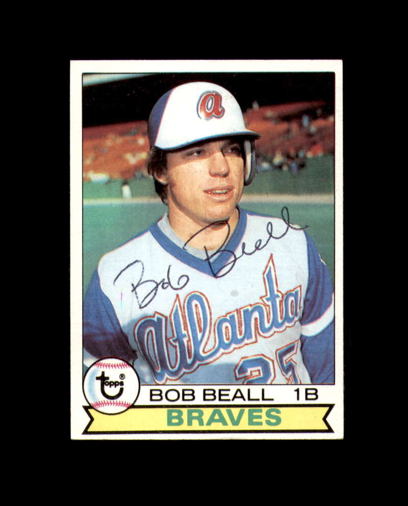 Bob Beall Signed 1979 Topps Atlanta Braves Autograph