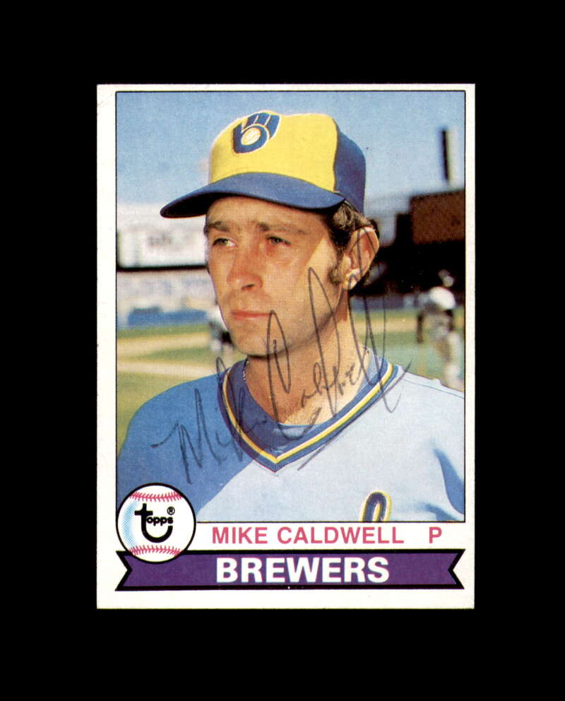 Mike Caldwell Signed 1979 Topps Milwaukee Autograph