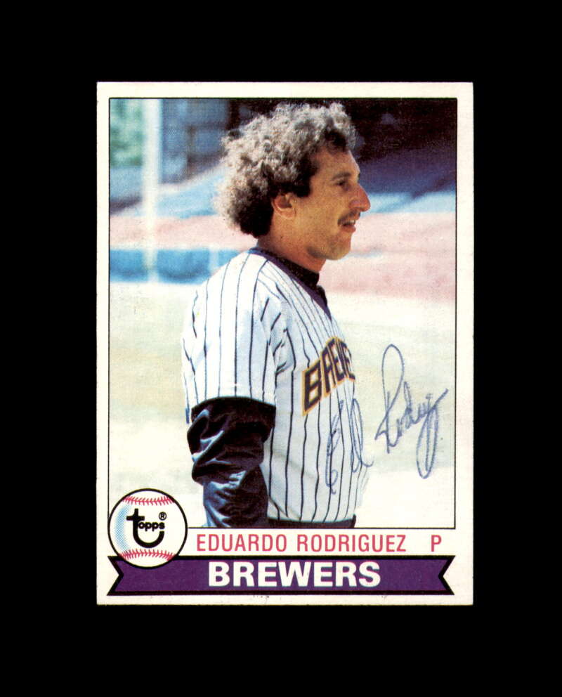 Eduardo Rodriguez Signed 1979 Topps Milwaukee Autograph