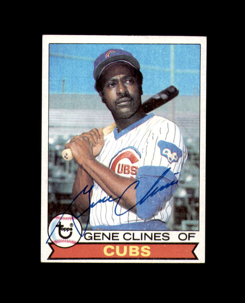 Gene Clines Signed 1979 Topps Chicago Cubs Autograph
