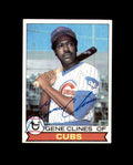 Gene Clines Signed 1979 Topps Chicago Cubs Autograph
