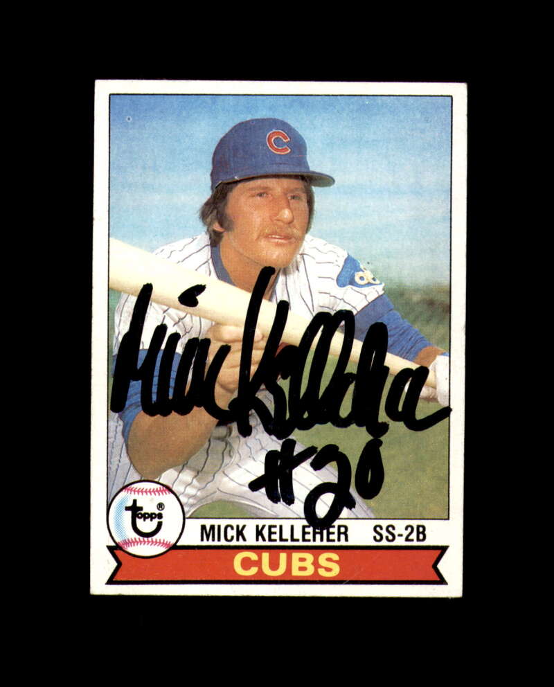 Mick Kelleher Signed 1979 Topps Chicago Cubs Autograph
