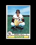 Marc Hill Signed 1979 Topps San Francisco Giants Autograph