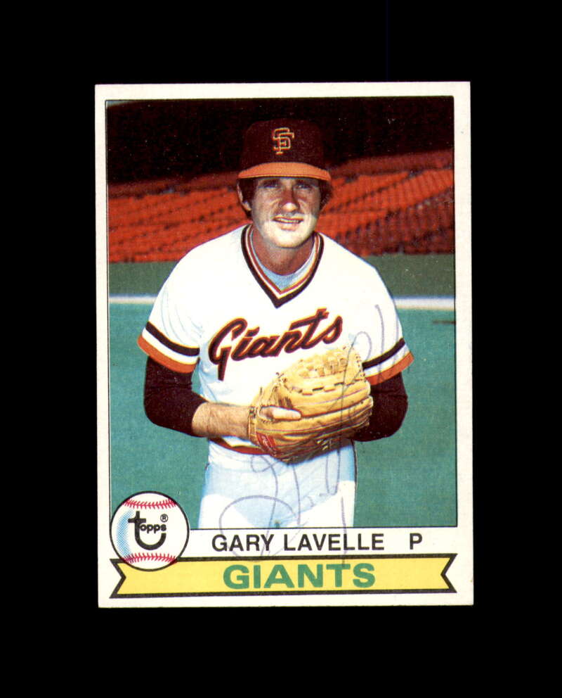 Gary Lavelle Signed 1979 Topps San Francisco Giants Autograph