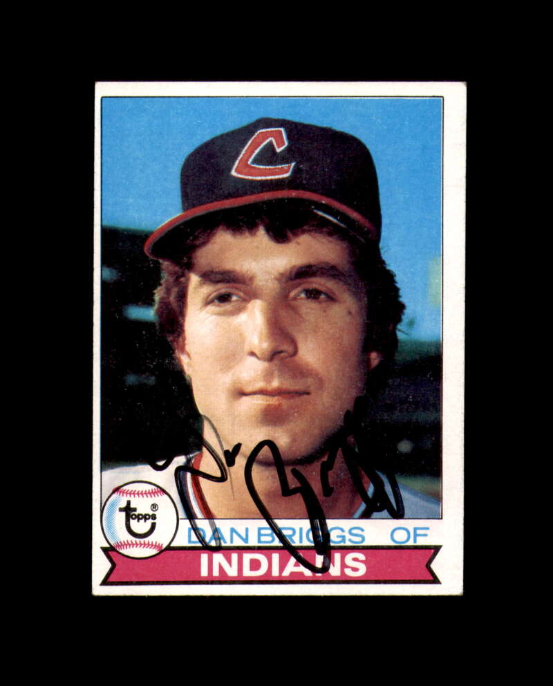 Dan Briggs Signed 1979 Topps Cleveland Autograph
