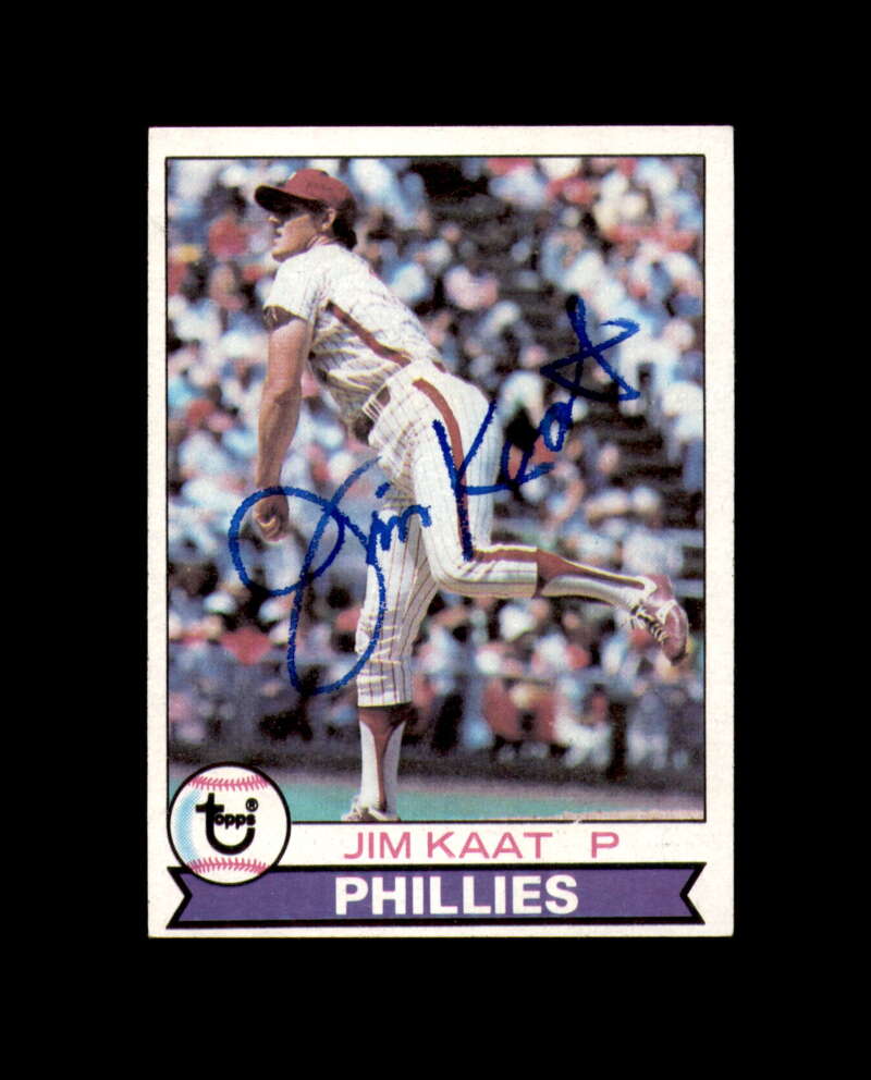Jim Kaat Signed 1979 Topps Philadelphia Phillies Autograph