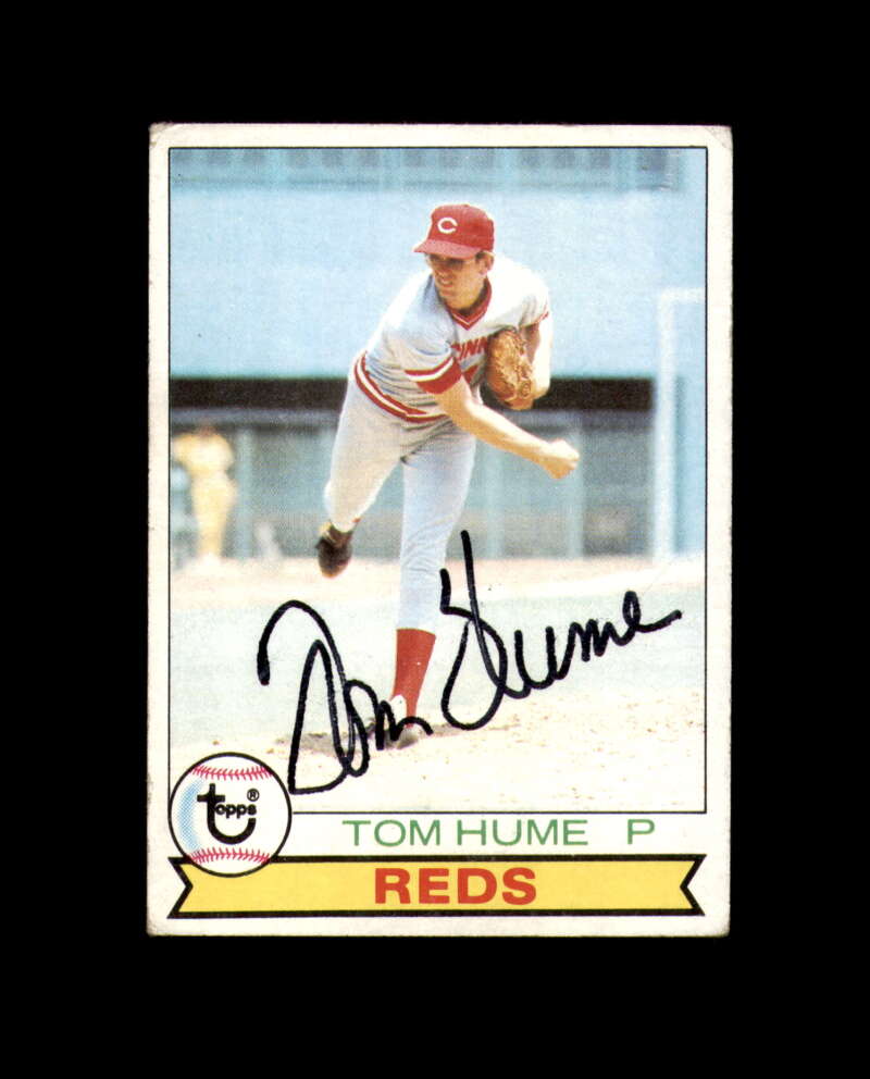 Tom Hume Signed 1979 Topps Cincinnati Reds Autograph