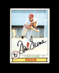Tom Hume Signed 1979 Topps Cincinnati Reds Autograph