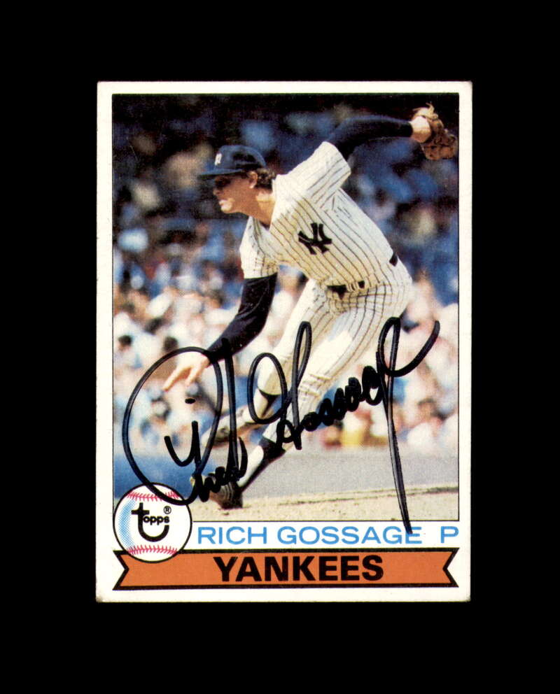 Rich Goose Gossage Signed 1979 Topps New York Yankees Autograph