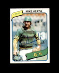 Mike Heath Signed 1980 Topps Oakland Athletics Autograph