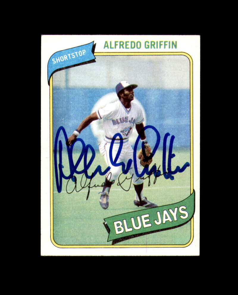 Alfredo Griffin Signed 1980 Topps Toronto Blue Jays Autograph