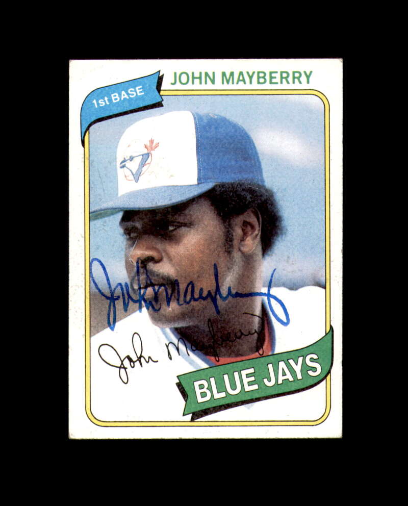 John Mayberry Signed 1980 Topps Toronto Blue Jays Autograph