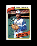 Gene Garber Signed 1980 Topps Atlanta Braves Autograph