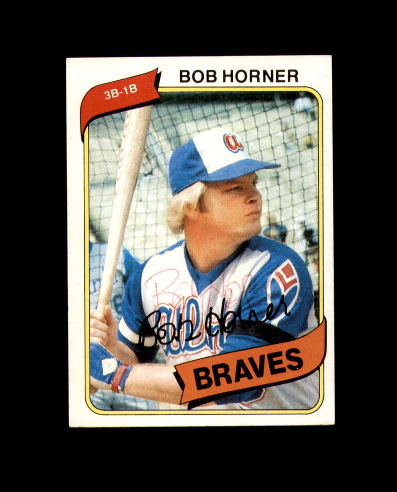 Bob Horner Signed 1980 Topps Atlanta Braves Autographed