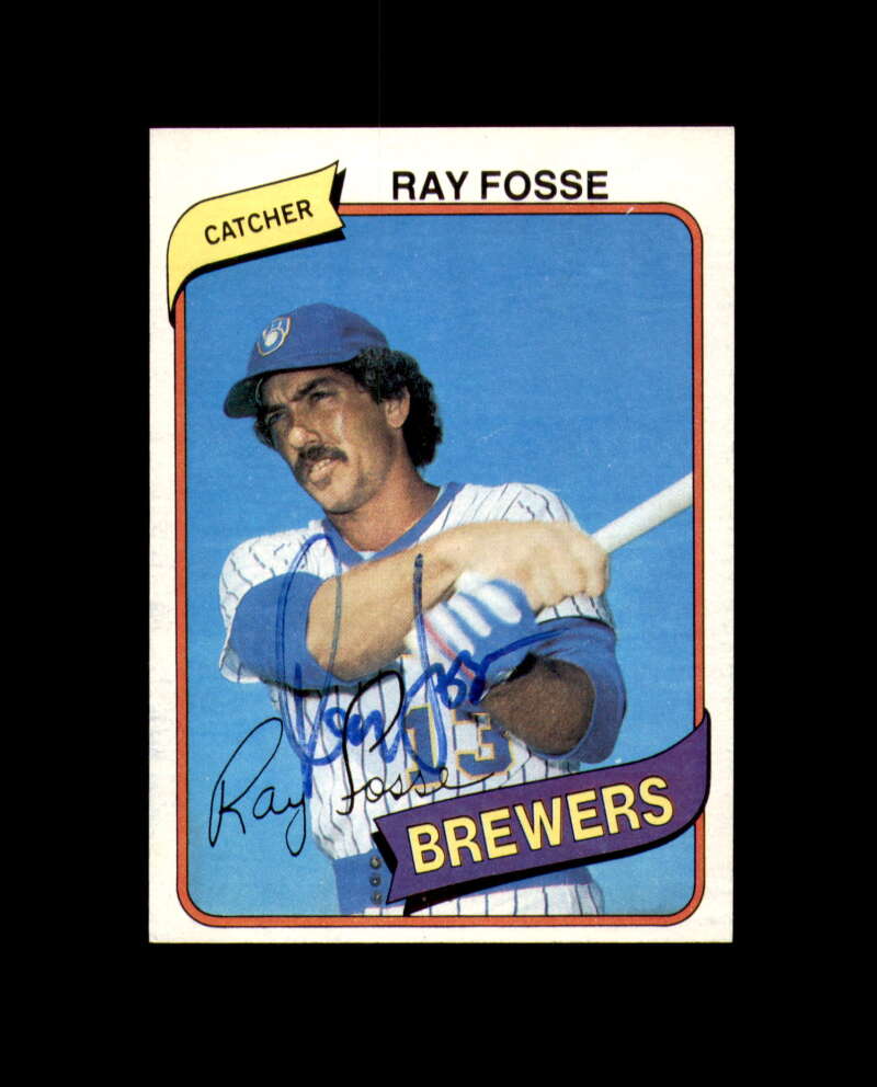 Ray Fosse Signed 1980 Topps Milwaukee Autograph