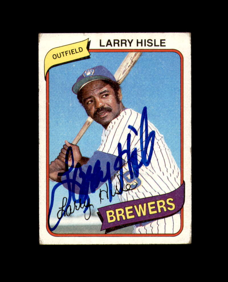 Larry Hisle Signed 1980 Topps Milwaukee Autograph