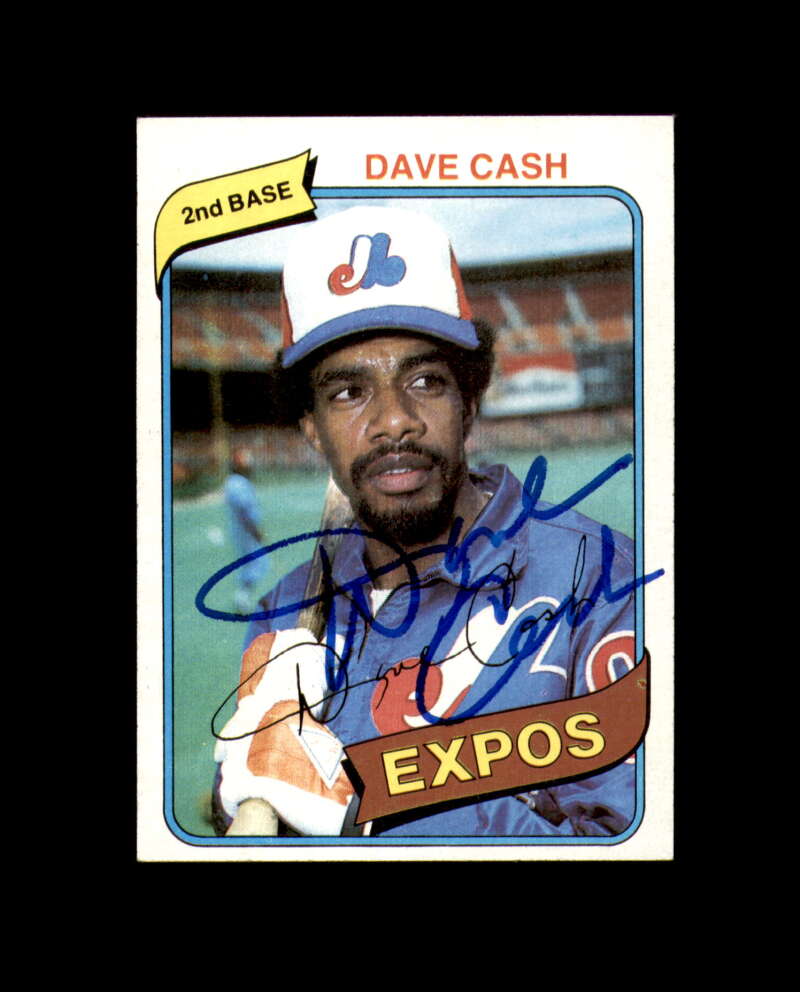 Dave Cash Signed 1980 Topps Montreal Expos Autograph