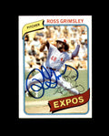 Ross Grimsley Signed 1980 Topps Montreal Expos Autograph