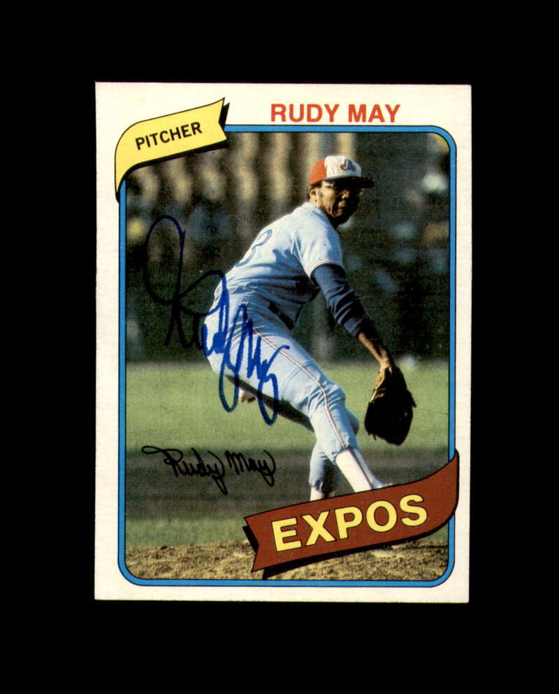 Rudy May Signed 1980 Topps Montreal Expos Autograph