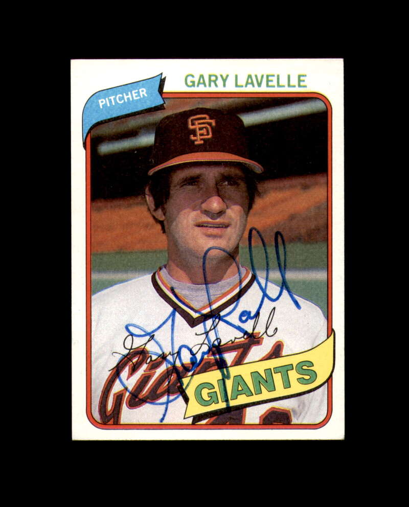 Gary Lavelle Signed 1980 Topps San Francisco Giants Autograph