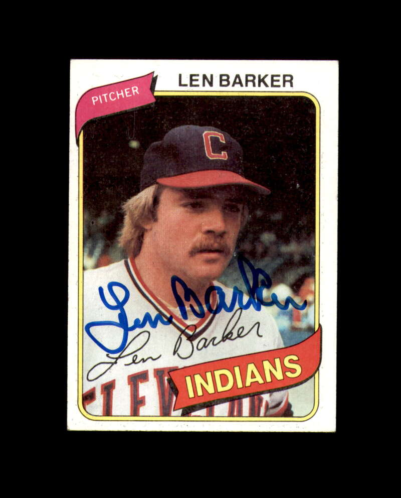 Len Barker Signed 1980 Topps Cleveland Autograph