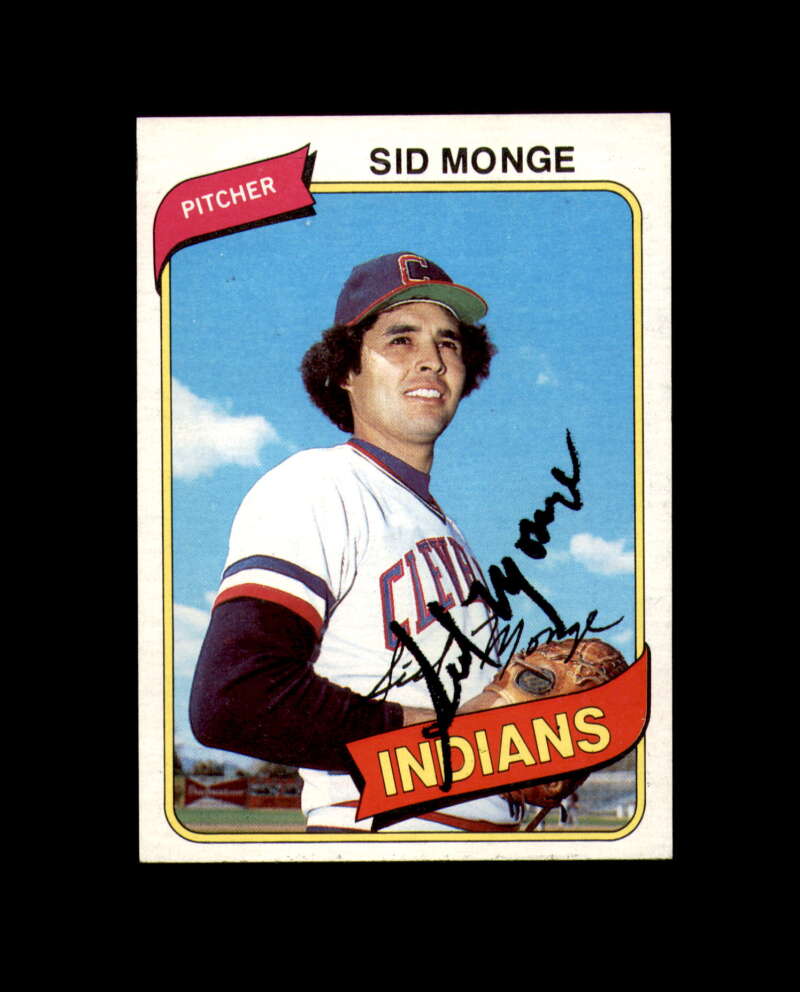 Sid Monge Signed 1980 Topps Cleveland Autograph