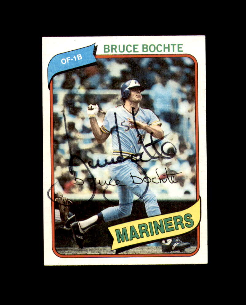 Bruce Bochte Signed 1980 Topps Seattle Mariners Autograph