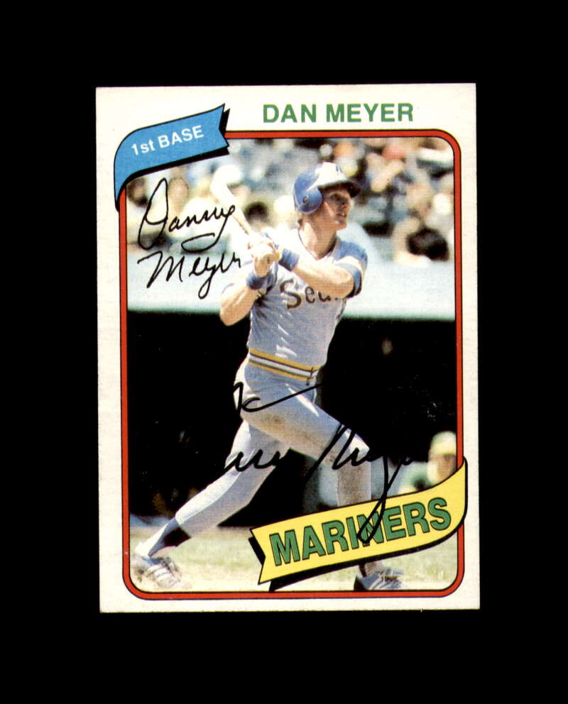 Dan Meyer Signed 1980 Topps Seattle Mariners Autograph